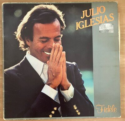 Julio Iglesias Fidele Vinyl LP 1981 CBS 85066 Viens M'embrasser UK Press