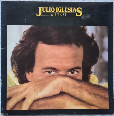 JULIO IGLESIAS - AMOR - GATEFOLD VINYL LP RECORD - 1982 - CBS 25103