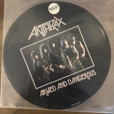 Armed And Da... Anthrax picture disc LP vinyl record UK