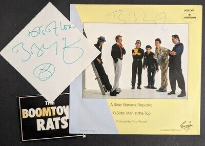 Bob Geldof Signed Boomtown Rats 'Banana Republic' 7" Vinyl + Autograph Page