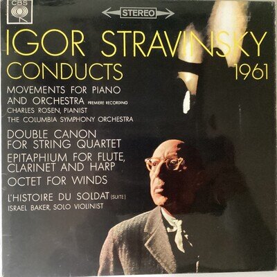 IGOR STRAVINSKY ’ LP VINYL RECORD ‘CONDUCTS 1961’ (CBS)